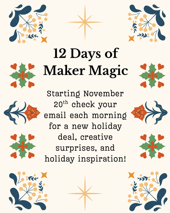 12 Days of Maker Magic