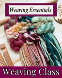 Weaving Essentials: Tapestry Weaving Video Class