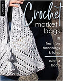 10 Fresh Fun Handbags ~ Crochet Market Bags Bundle